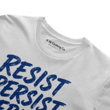Resist Persist Rebuild