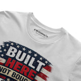 Built Here Not Bought Graphic