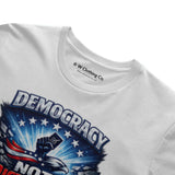 Democracy Not Dictators
