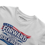 Forward Not Backward