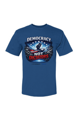 Democracy not dictators