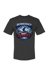 Democracy not dictators