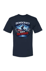 Democracy Not Dictators