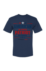 American by birth patriot by choice