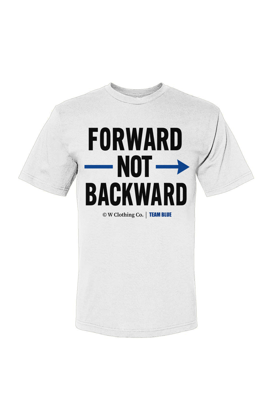 Forward not backward