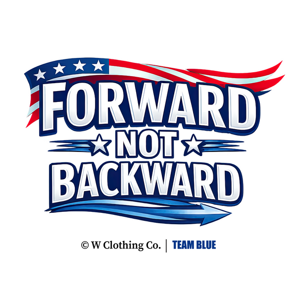 Forward Not Backward