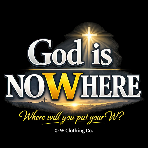 God Is No-W-Here