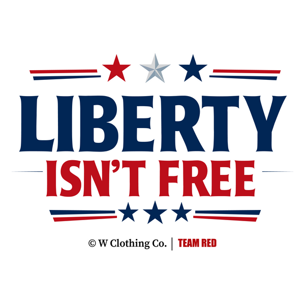Liberty Isn't Free