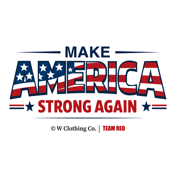 Make America Strong Again