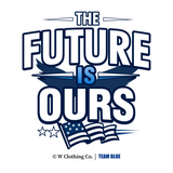 The Future Is Ours