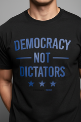 Democracy Not Dictators