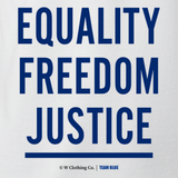 Equality Freedom Justice